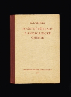 N. L. Glinka: Početní příklady z anorganické chemie