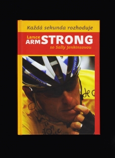 Lance Armstrong: Každa sekunda rozhoduje