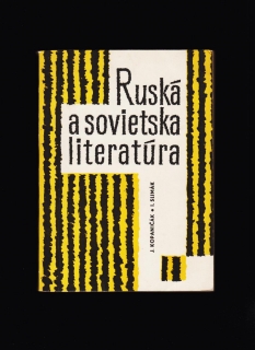 Juraj Kopaničák, Ivan Slimák: Ruská a sovietska literatúra