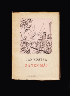 Ján Kostra: Za ten máj /1950, obálka Ervín Semian/