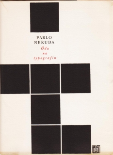 Pablo Neruda: Óda na typografiu