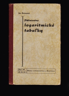 Ján Štalmašek: Päťmiestne logaritmické tabuľky