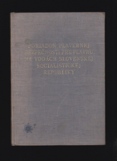 Poriadok plavebnej bezpečnosti pre plavbu na vodách Slovenskej soc. republiky