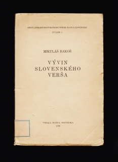 Mikuláš Bakoš: Vývin slovenského verša /1939/