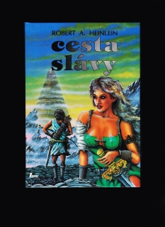 Robert A. Heinlein: Cesta slávy