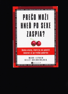 Mark Leyner, Billy Goldberg: Prečo muži hneď po sexe zaspia?