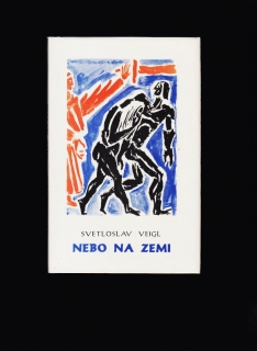 Svetloslav Veigl: Nebo na zemi /il. Ernest Zmeták/