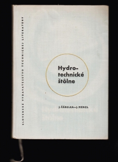 Jaroslav Čábelka, Juraj Mencl: Hydrotechnické štôlne