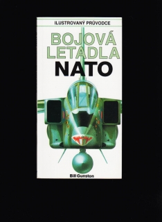 Bill Gunston: Bojová letadla NATO