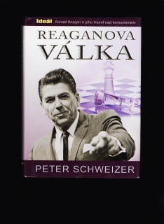Peter Schweizer: Reaganova válka