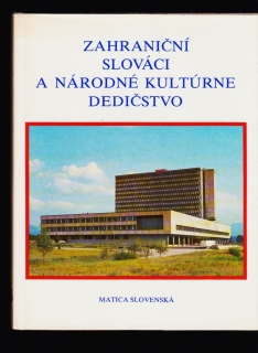 Ján Sirácky (ed.): Zahraniční Slováci a národné kultúrne dedičstvo