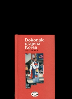 Jiří Janoš: Dokonale utajená Korea