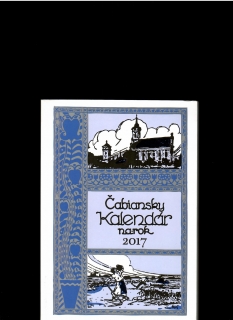 Hajnalka Krajčovičová (ed.): Čabiansky kalendár na rok 2017