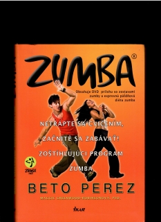 Beto Perez, Maggie Greenwood-Robinsová: Zumba /bez DVD/