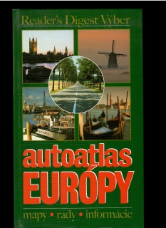 Kolektív autorov: Autoatlas Európy /mapy, rady, informácie/