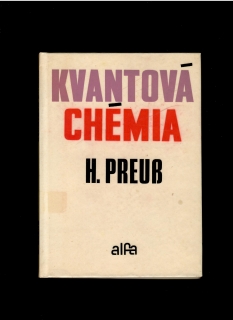 Heinzwerner Preuß: Kvantová chémia