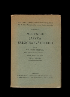 Milan Rešetar: Mluvnice jazyka srbocharvátského /1945/