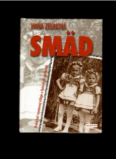 Hana Zelinová: Smäd