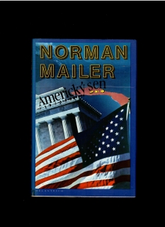 Norman Mailer: Americký sen