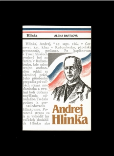 Alena Bartlová: Andrej Hlinka