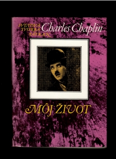 Charles Chaplin: Môj život