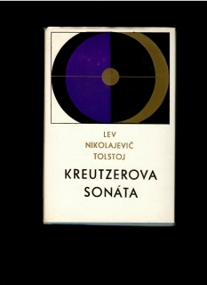 Lev Tolstoj: Kreutzerova sonáta /1976/