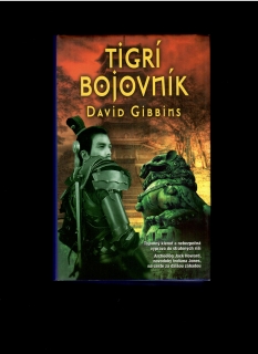 David Gibbins: Tigrí bojovník