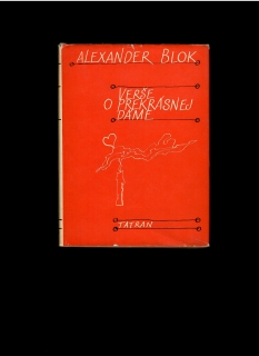 Alexander Blok: Verše o prekrásnej dáme