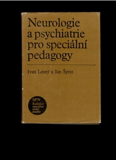 Ivan Lesný, Jan Špitz: Neurologie a psychiatrie pro speciální pedagogy
