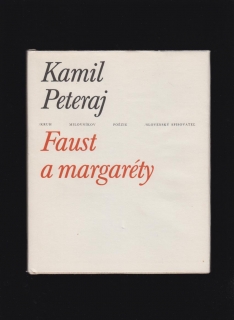 Kamil Peteraj: Faust a margaréty