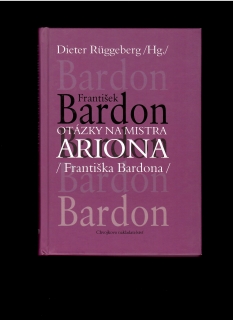 František Bardon: Otázky na mistra Ariona