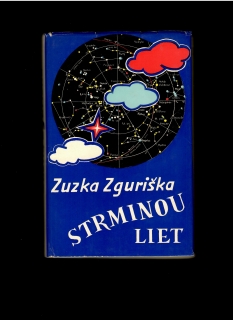 Zuzka Zguriška: Strminou liet