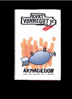 Kurt Vonnegut: Armagedon aneb jak skončil boj s ďáblem