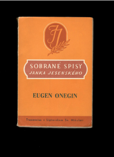 A. S. Puškin: Eugen Onegin /1948/