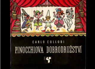 Carlo Collodi: Pinocchiova dobrodružství /il. Helena Zmatlíková/