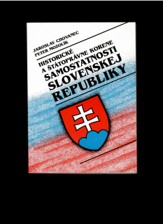 Chovanec: Historické a štátoprávne korene samostatnosti Slovenskej republiky