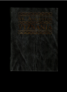 Sv. Augustín: Vyznania /1997/