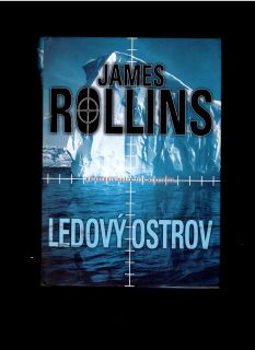 James Rollins: Ledový ostrov