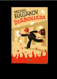 Michail Bulgakov: Diaboliáda /2002/