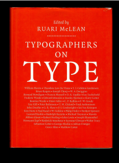 Ruari McLean /ed./: Typographers on Type
