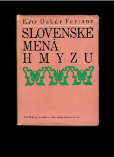 Oskár Ferianc: Slovenské mená hmyzu