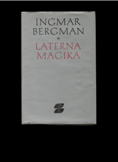 Ingmar Bergman: Laterna magika