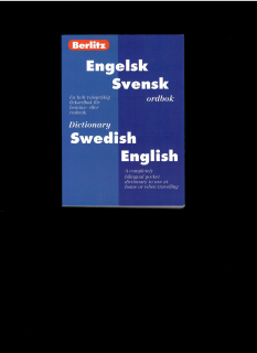 Berlitz Swedish-English Dictionary. Engelsk-Svensk Ordbok