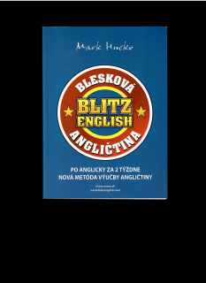 Mark Hucko: Blitz English—Blesková angličtina /po anglicky za 2 týždne/