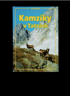 Ivor Mihál: Kamzíky v Tatrách