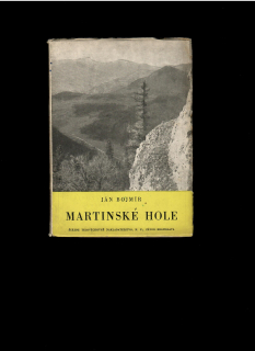 Ján Bojmír: Martinské hole /1955/