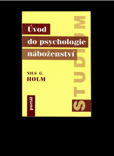 Nils G. Holm: Úvod do psychologie náboženství