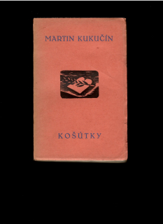 Martin Kukučín: Košútky a iné rozprávky /1946/