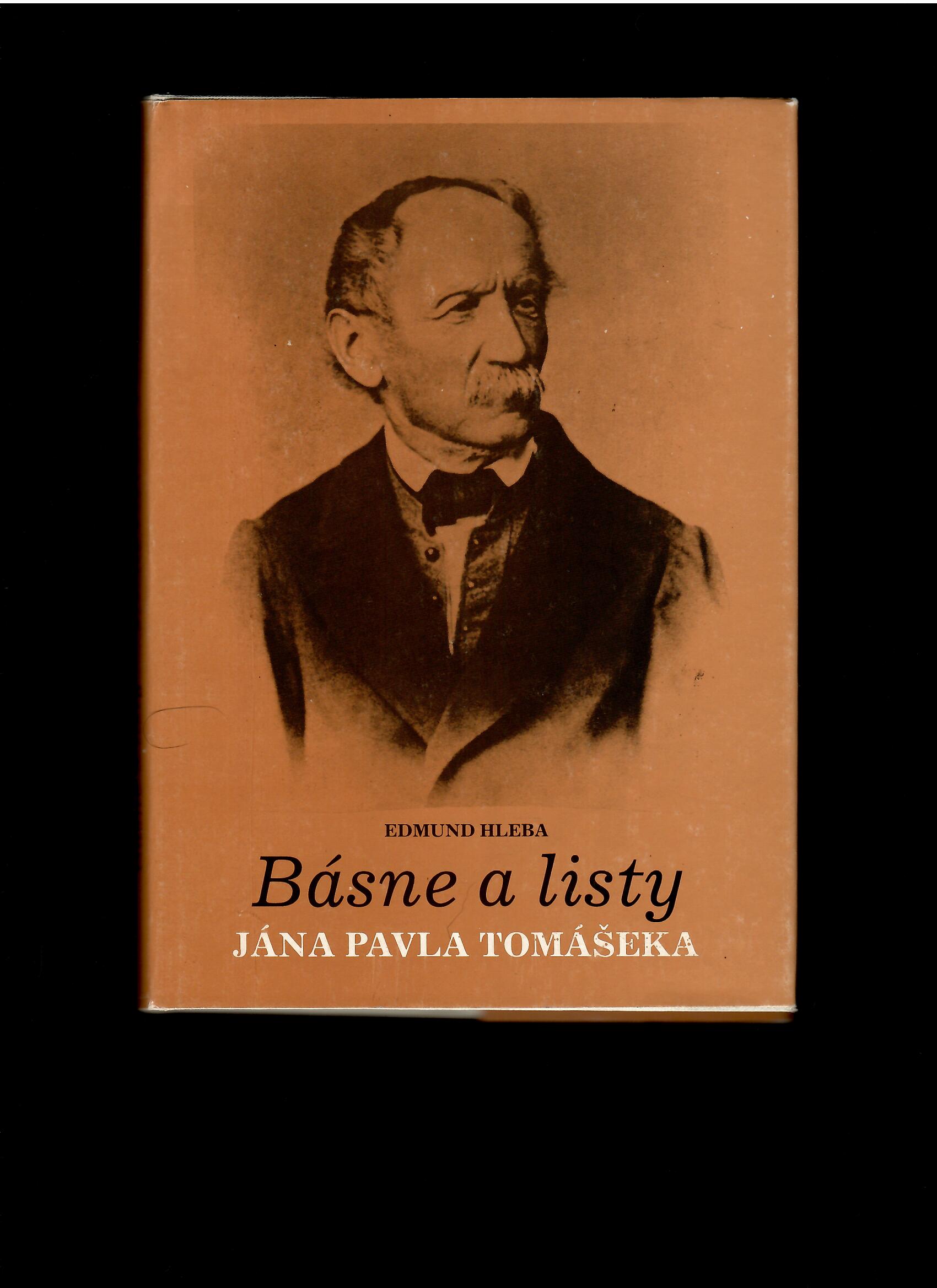Edmund Hleba: Básne a listy Jána Pavla Tomášeka