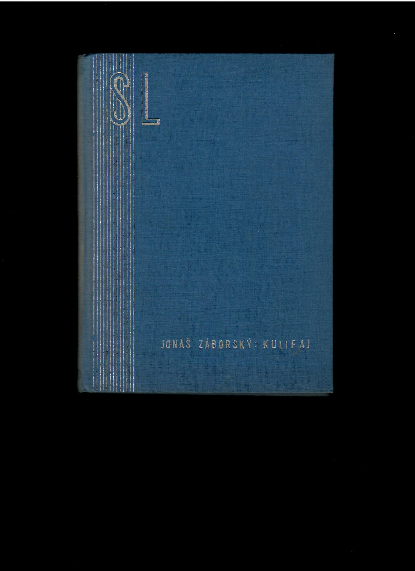 Jonáš Záborský: Kulifaj /1935/